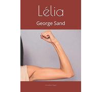 Lélia: George Sand