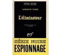 L'éliminateur Andrew York (Auteur), Simone Hilling (Traduction)