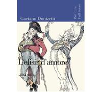 L'elisir D'amore / Conducteur