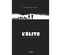 L'élite, tome 1 : Résilience