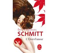 L'Elixir d'amour - Éric-Emmanuel Schmitt - Lgf - Poche - Roman