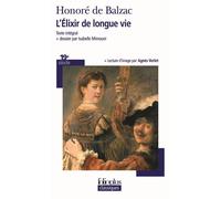 Honoré de Balzac – L'Élixir de longue vie – Roman – Poche – Gallimard