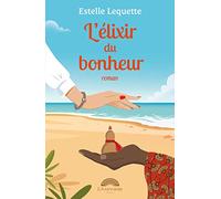 L'élixir du bonheur
