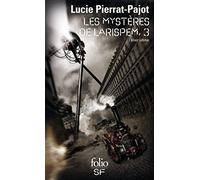 Les Mystères De Larispem - Tome 3 - L'élixir Ultime