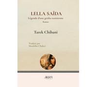 Lella Saïda: Légende d’une geisha tunisienne