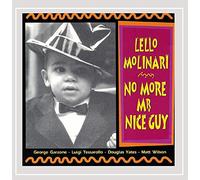 Lello Molinari - No More Mr. Nice Guy