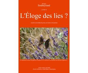 L'Éloge des lies ?