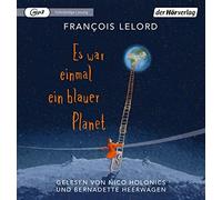 Lelord,Francois - Es War Einmal Ein Blauer Planet
