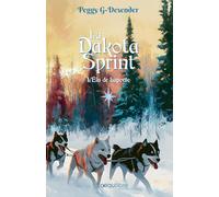 L'Élu de Laponie: La Dakota Sprint