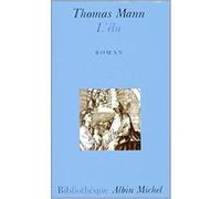 L'Élu Thomas Mann (Auteur), Louise Servicen (Traduction)
