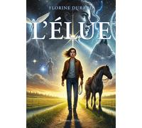 L'élue - Florine Durand - L'onde Eds De - broché - Roman