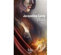 L'Élue Kushiel ii - Jacqueline Carey - Gallimard - Poche - Roman