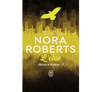 L'élue - Nora Roberts - J'ai Lu - Poche - Roman