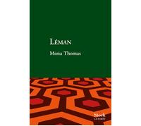 Leman - Mona Thomas - Stock - broché - Roman
