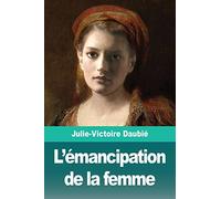 L'émancipation de la femme
