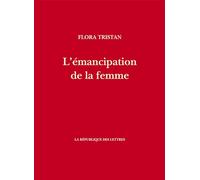 L'émancipation de la femme ou Le testament de la paria