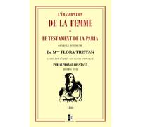 L'Émancipation de la femme: ou le Testament de la paria
