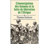 L'émancipation des femmes et la lutte de libération de l'Afrique