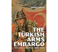 L'embargo sur les armes en Turquie