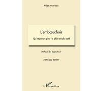 Max Moreau – L'embauchoir – 125 réponses pour le plein-emploi actif – Broché, occasion