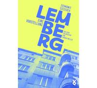 Lemberg.: Eine Vorstellung