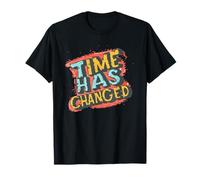 L'emblème Time Has Changed pour un look dynamique T-Shirt