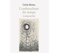 L'embouchure Du Temps