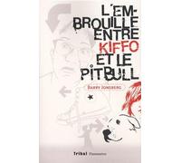L'embrouille entre kiffo et le pitbull