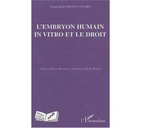 L'embryon humain in vitro et le droit - Emmanuelle Dhonte-Isnard - L'harmattan - broché - Essai