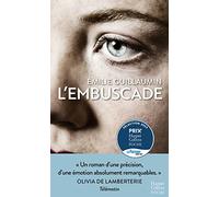 Emilie Guillaumin – L'Embuscade – Roman – Poche