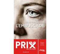 L'embuscade Prix HarperCollins Poche 2023 LITTERATURE - Emilie Guillaumin - Harpercollins - Poche - Roman
