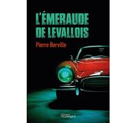 L'Émeraude de Levallois - Pierre Berville - Telemaque - broché - Roman