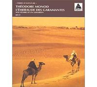L'Émeraude des Garamantes: Souvenirs d'un Saharien