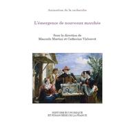 L'émergence de nouveaux marchés