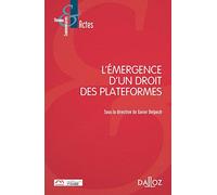 L'émergence d'un droit des plateformes