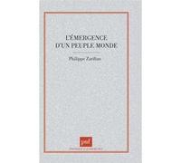 L'émergence D'un Peuple Monde