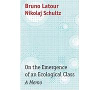 L'émergence d'une classe écologique
