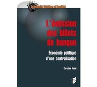 L'émission de billets de banque Christian Aubin (Auteur)