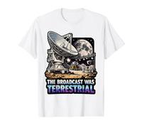 L'émission était Une théorie du Complot sur l'alunissage terrestre T-Shirt Graphique avec Valeur