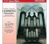 Lemmens - Organ Music of Jazques-Nicolas Lemmens