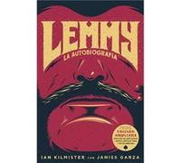 Lemmy: La Autobiografía - [Livre en VO] Kilmister, Ian, Garza, Janiss (Auteur)