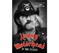 Lemmy & Motorhead In The Studio Jake Brown, (Auteur)