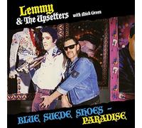 Lemmy & The Upsetters with Mick Green - Blue Suede Shoes/Paradise [Import]