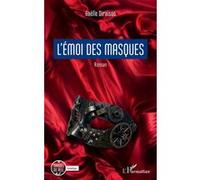 L'émoi Des Masques | Occasion