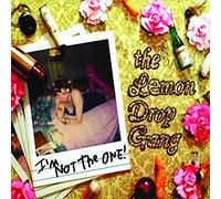 Lemon Drop Gang - I M Not The One [Import]