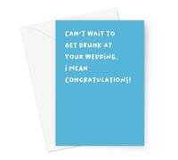 LEMON LOCO Can't Wait To Get Drunk At Your Wedding. I Mean Congratulations! Greeting Card | Rude Engagement Card, Funny Congratulations Card