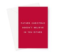 LEMON LOCO Father Christmas Doesn't Believe In You Either Greeting Card | Dry Humour Christmas Card, Funny Christmas Card, Deadpan Xmas Card, Sarcastic