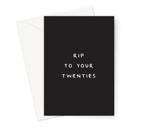 LEMON LOCO RIP To Your Twenties Greeting Card | Deadpan Thirtieth Birthday Card, Dry Humour Birthday Card, Rude Birthday Card For Thirty Year Old