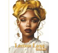 Lemon Luxe Sudoku: 300+ Easy and Medium Puzzles for Bright Minds with Bold Style