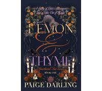 Lemon & Thyme: Heartland Fae Series, Book 1